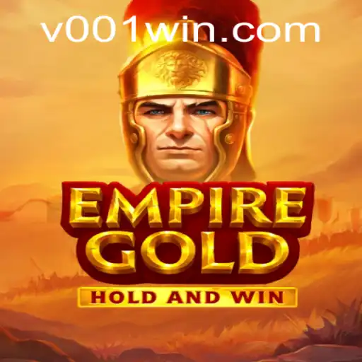 EmpireGold: Conquer the Realm and Claim Victory