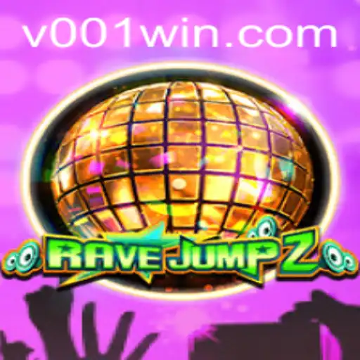 RaveJump2 Unleashed: Dive into the Adventure with '001 Win'